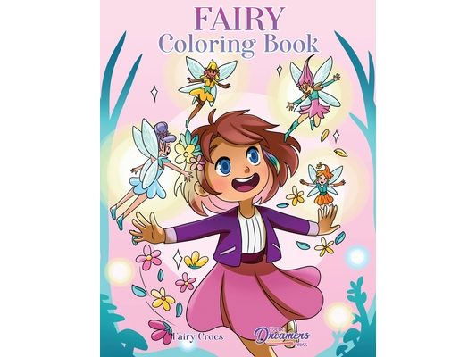 Fairy Coloring Book: For Kids Ages 6-8, 9-12