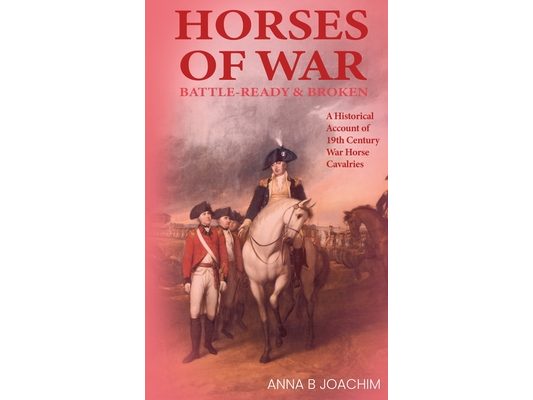 Horses of War Battle-Ready & Broken