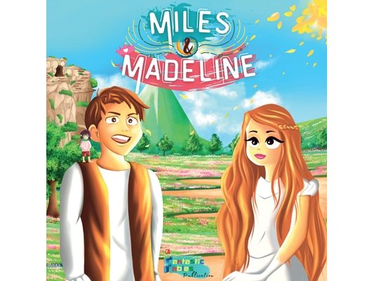 Miles, Madeline and the little Francis: A Fantasy story for kids with Illustrations
