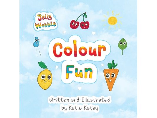 Colour Fun: A Jelly Wobble Early Learning Book