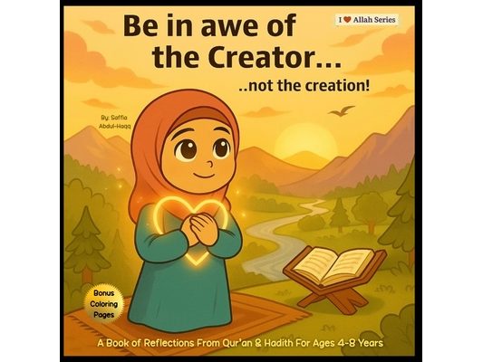 Be in Awe of the Creator...not the creation!