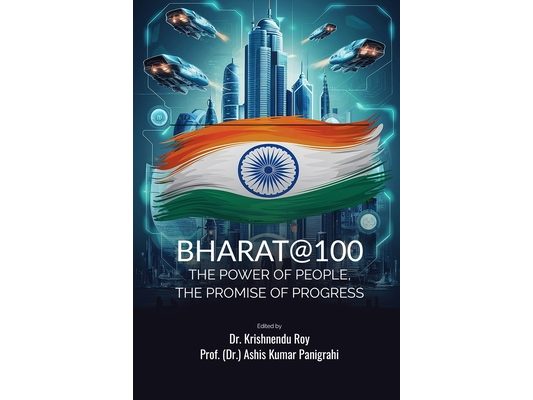 Bharat@100: The Power of People, the Promise of Progress
