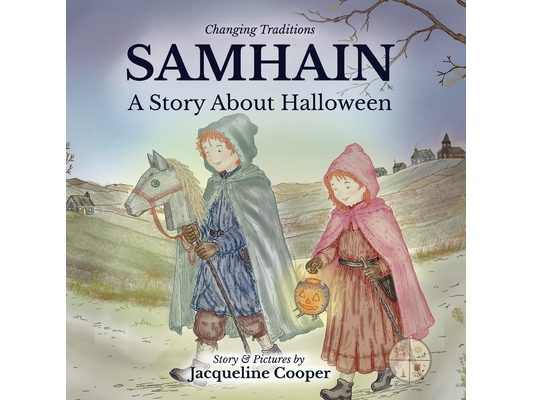 Samhain: A Story About Halloween