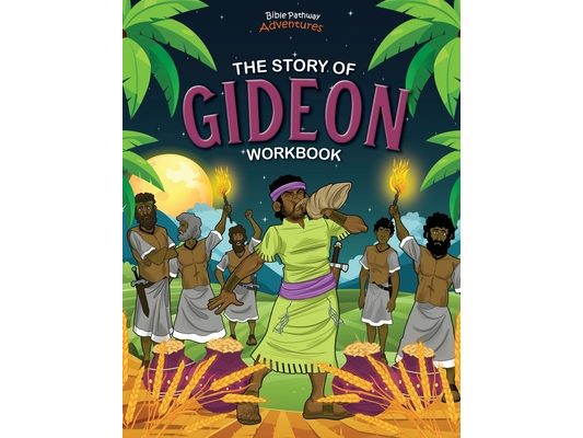 The Story of Gideon Workbook