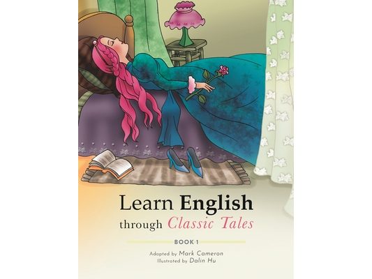 Learn English through Classic Tales: Book One