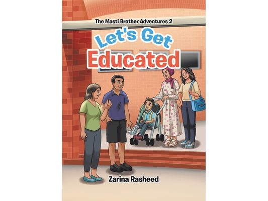 Let's Get Educated: The Masti Brother Adventures