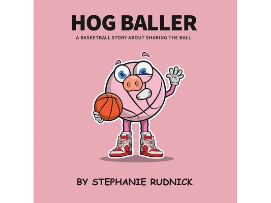 Hog Baller: Basketball Story About Sharing The Ball