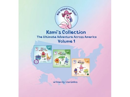 Kami's Collection The Ultimate Adventure Across America