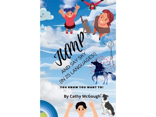 Jump and Say Sky in 25 Languages! Book 34 Jump Series
