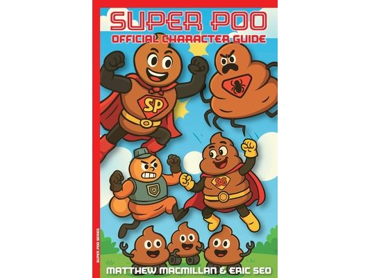 Super Poo Official Character Guide