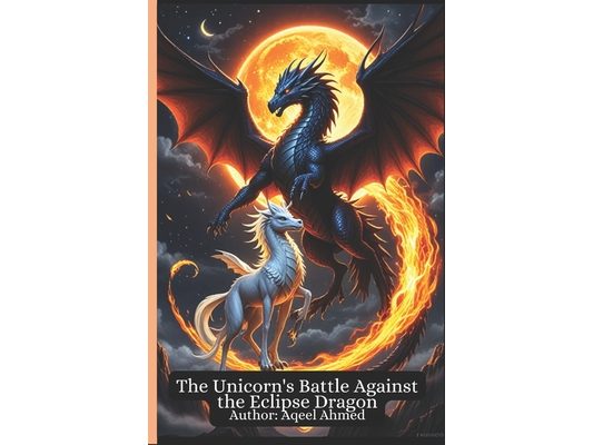 The Unicorn's Battle Against the Eclipse Dragon