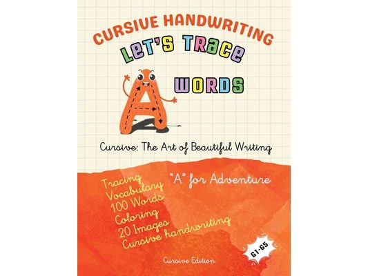 Cursive Handwriting: Let's Trace A Words