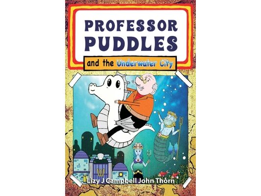 Professor Puddles and the Underwater City
