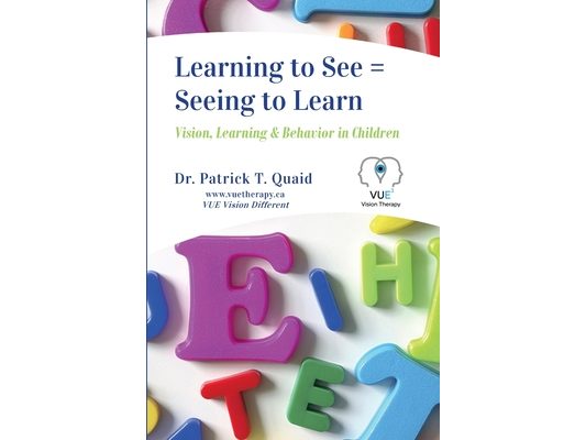 Learning to See = Seeing to Learn: Vision, Learning & Behavior in Children