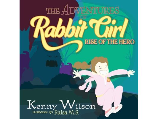 The Adventures of Rabbit Girl: Rise of the Hero