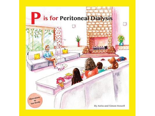 P is for Peritoneal Dialysis