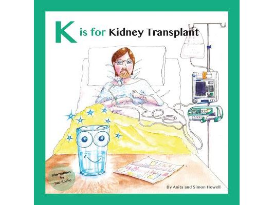 K is for Kidney Transplant