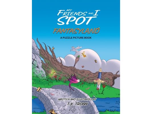 My Friends and I Spot Fantasyland: A Puzzle Picture Book