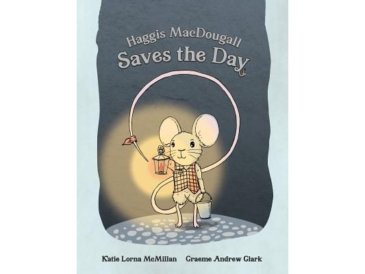 Haggis MacDougall Saves the Day