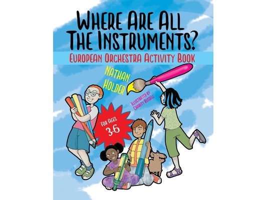 Where Are All The Instruments? European Orchestra Activity Book
