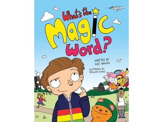 What's The Magic Word?