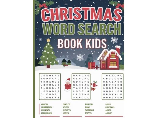Christmas Word Search for Kids - 500 Fun Christmas Puzzles: Large Print Word Search Book for Kids