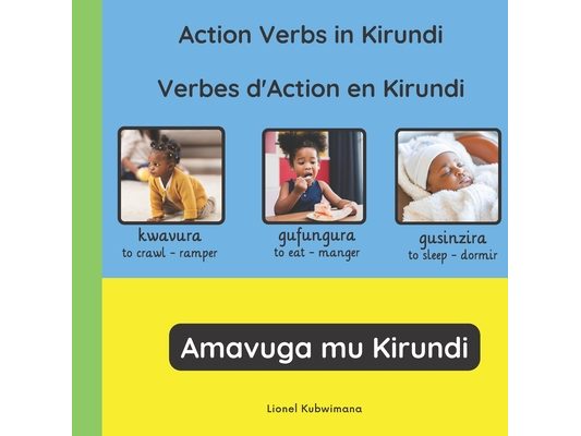 Action verbs in Kirundi - Verbes d'action en Kirundi - Amavuga mu Kirundi