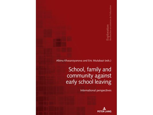 School, family and community against early school leaving: International perspectives