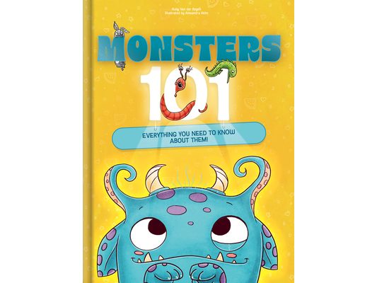 Monsters 101: Everything You Need to Know about Monsters Monstrously Fun Halloween Picture Book for Kids Ages 4-8: Silly, Imaginative & Bravery-Buildi