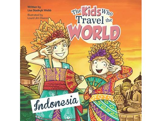 The Kids Who Travel the World: Indonesia