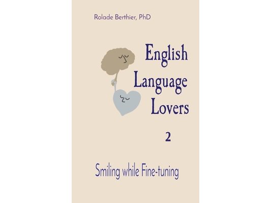 English Language Lovers: Smiling while Fine-tuning