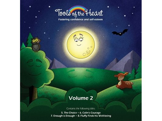 Tools of the Heart (vol. 2): Fostering Confidence and Self-esteem