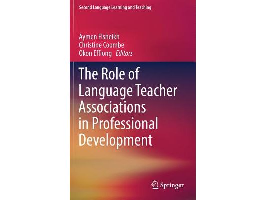 The Role of Language Teacher Associations in Professional Development