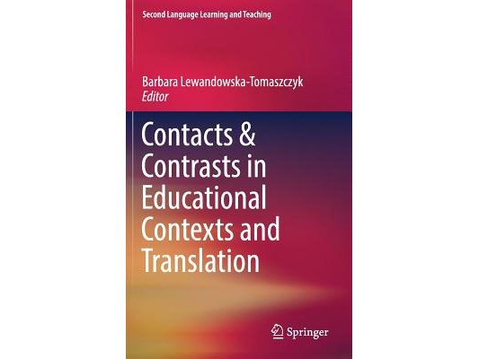 Contacts and Contrasts in Educational Contexts and Translation