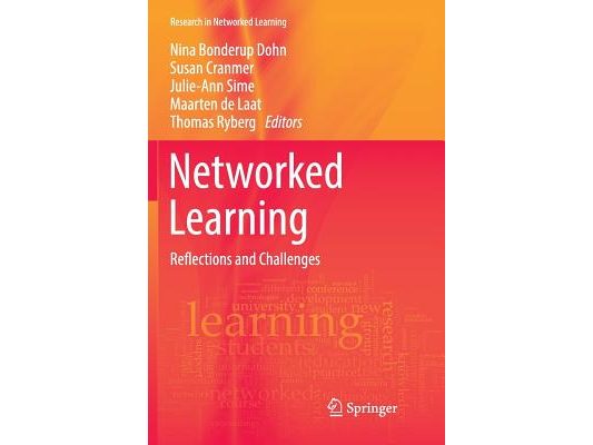 Networked Learning: Reflections and Challenges
