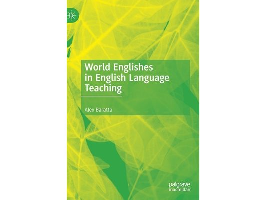 World Englishes in English Language Teaching