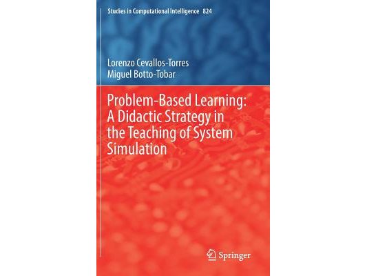 Problem-Based Learning: A Didactic Strategy in the Teaching of System Simulation