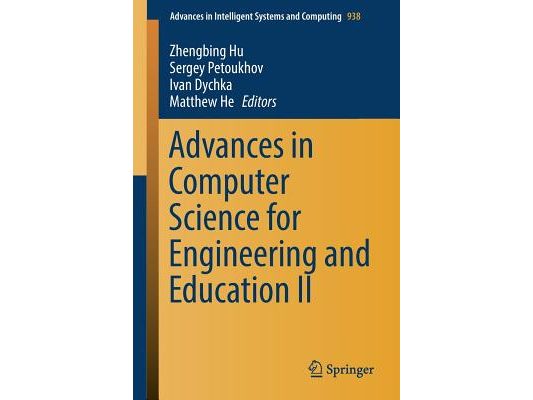 Advances in Computer Science for Engineering and Education II