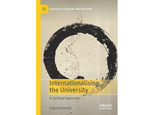 Internationalising the University: A Spiritual Approach