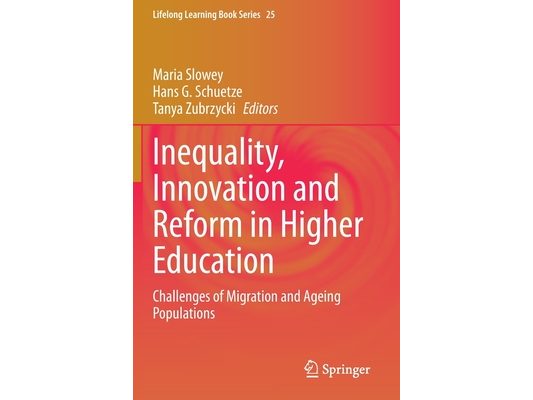 Inequality, Innovation and Reform in Higher Education: Challenges of Migration and Ageing Populations