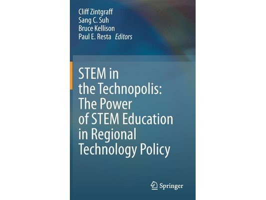 Stem in the Technopolis: The Power of Stem Education in Regional Technology Policy