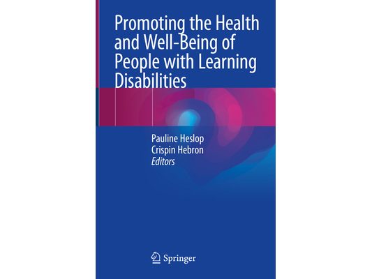 Promoting the Health and Well-Being of People with Learning Disabilities