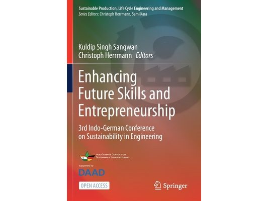 Enhancing Future Skills and Entrepreneurship: 3rd Indo-German Conference on Sustainability in Engineering