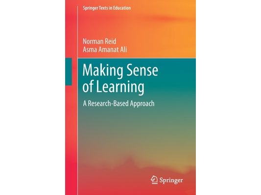 Making Sense of Learning: A Research-Based Approach