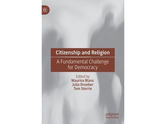 Citizenship and Religion: A Fundamental Challenge for Democracy
