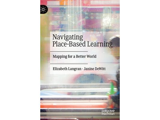 Navigating Place-Based Learning: Mapping for a Better World