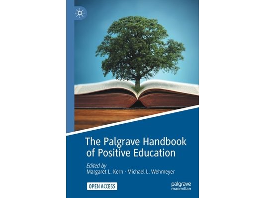 The Palgrave Handbook of Positive Education