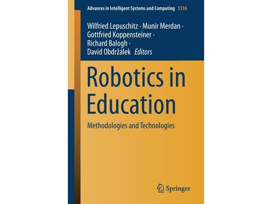Robotics in Education: Methodologies and Technologies