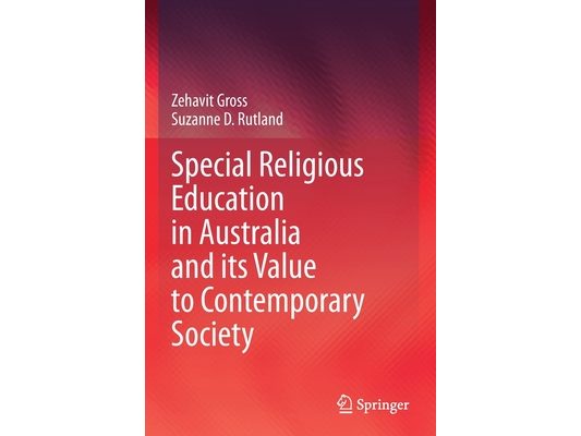 Special Religious Education in Australia and Its Value to Contemporary Society
