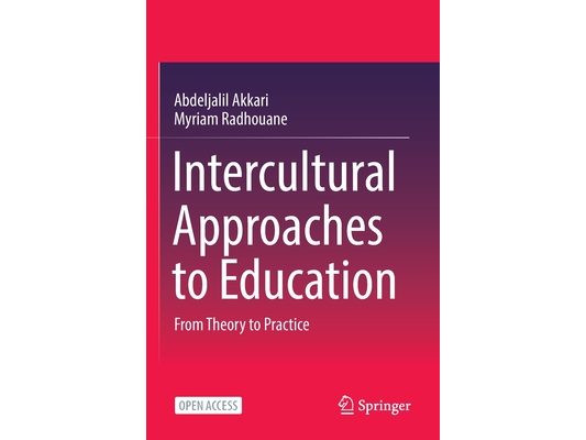 Intercultural Approaches to Education: From Theory to Practice